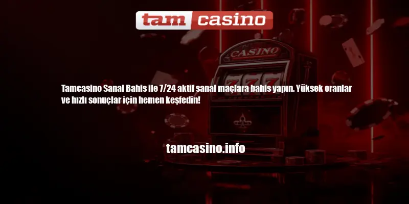 Tamcasino Sanal Bahis