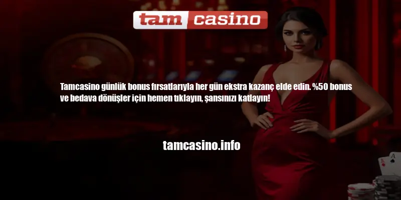 Tamcasino Günlük Bonus