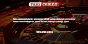 Tamcasino Avantajları | Tamcasino